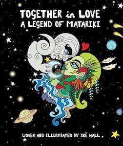 Together in Love A Legend of Matariki