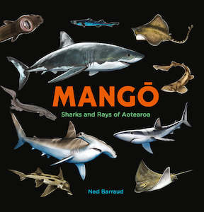 Mangō: Sharks and Rays of Aotearoa