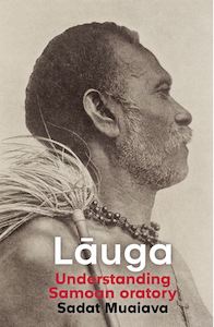 Lāuga – Understanding Samoan oratory