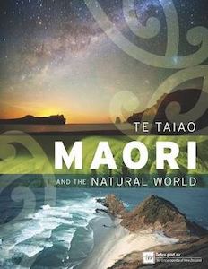 Te Taiao: Māori And The Natural World