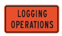 TW Logging Operations Sign