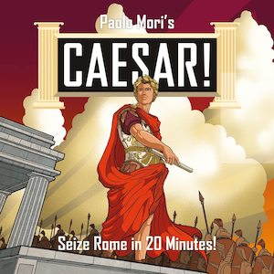 Caesar! Seize Rome in 20 Minutes! (Board Game)