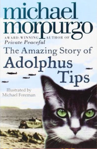 The Amazing Story of Adolphus Tips by Michael Morpurgo – Book for Hire