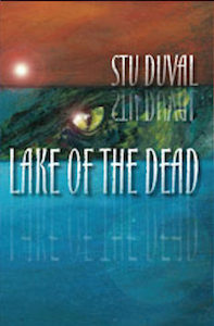 Lake of the Dead by Stu Duval – Book for Hire