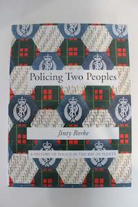 Souvenirs Memorabilia: Policing  Two Peoples 1867-1992