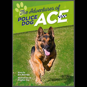 Police Dog Trust: The Adventures of Police Dog Ace