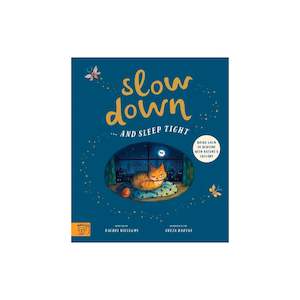 Childrens Books: Slow Down And Sleep Tight