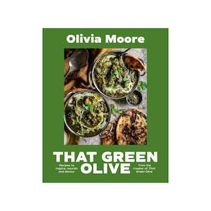 That Green Olive - Olivia Moore