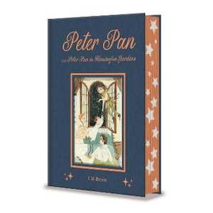 Childrens Books: Deluxe Childrens Classics Peter Pan and Peter Pan in Kensington Gardens