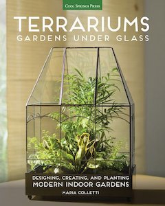 Flower: Terrariums Gardens Under Glass