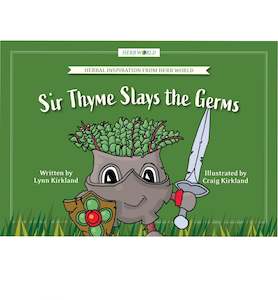 Herb World - Sir Thyme Slays the Germs Book