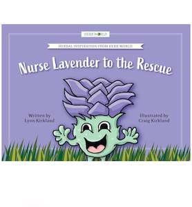 Herb World - Nurse Lavender to the Rescue Book