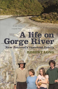 Gift: A Life on Gorge River