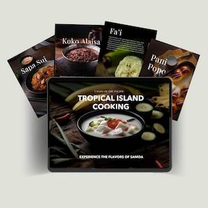 E-Book - Tropical Island Cooking: Samoan Recipes Cookbook - Vol 1