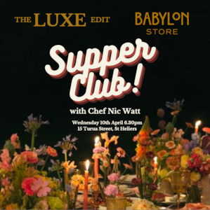 The Luxe Edit - Supper Club At Babylon