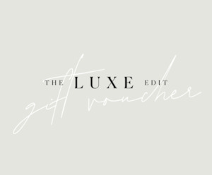 THE LUXE EDIT GIFT VOUCHER