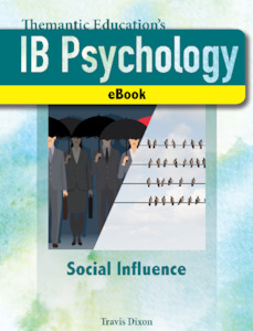 IB Psychology - A Student's Guide - Social Influence - eBook - Chapter 3