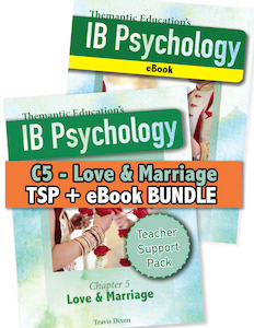 IB Psychology - A Student's Guide - Love and Marriage TSP + eBook Bundle - Chapter 5