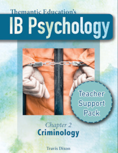 IB Psychology - Teacher Support Pack - Chapter 2: Criminology