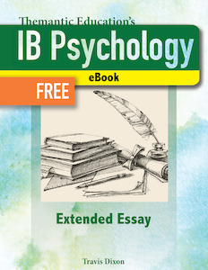 IB Psychology - A Student's Guide - Extended Essay - eBook FREE