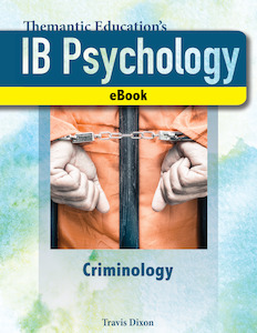 IB Psychology - A Student's Guide - Criminology - eBook - Chapter 2