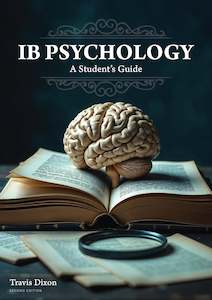 IB Psychology: A Student’s Guide (Second Edition) - PRE-ORDERS ONLY