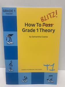 How to BLITZ Grade 1 Theory