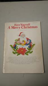 Music Books: Have Yourself A Merry Christmas Songbook - Second Hand