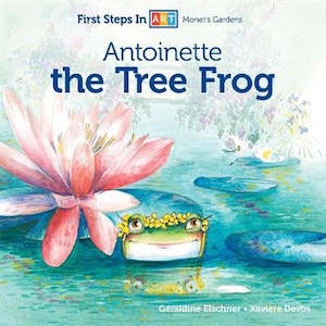 Books: Antoinette the Tree Frog - Board Book