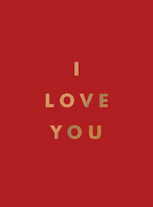 Books: Love You: Romantic Quotes for the One You Love (Hardback)