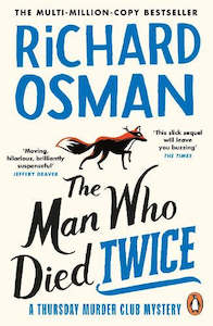 Books: The Man Who Died Twice: #2 of The Thursday Murder Club Mysteries