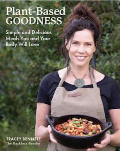 Books: Plant-Based Goodness: Simple and Delicious Meals You and Your Body Will Love