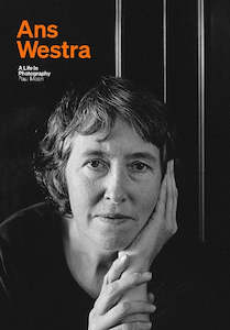 Ans Westra: A Life in Photography