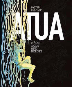 Books: Atua: Maori Gods and Heroes