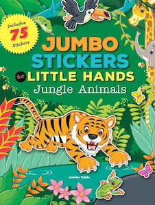 Books: Jumbo Stickers for Little Hands: Jungle Animals: Includes 75 Stickers