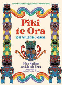 Piki te Ora: Your Wellbeing Journal