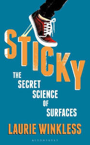 Books: Sticky: The Secret Science of Surfaces