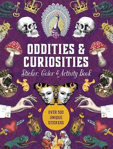 Oddities & Curiousities Sticker, Color & Activity Book