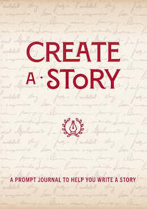 Books: Create a Story: A Prompt Journal to Help You Write a Story