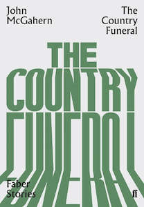 The Country Funeral: Faber Stories