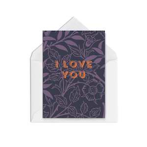 Greeting card: I Love You Flowers