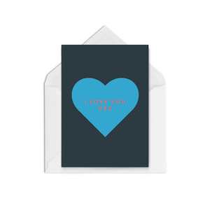 Greeting card: I Love You