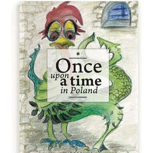 Once Upon a Time in Poland - book with Polish legends