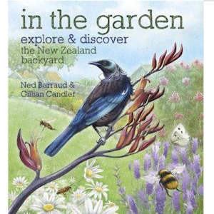 Craft material and supply: In The Garden - Explore NZ Backyards - Paperback