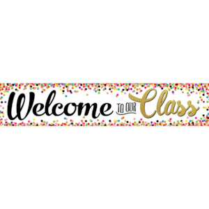 Craft material and supply: Welcome to Our Class Confetti Banner