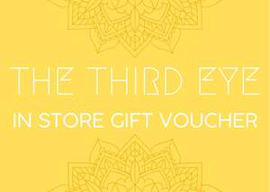 Third Eye Gift Voucher - In store use