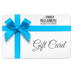 THE TIMBER RECLAIMERS GIFT CARD