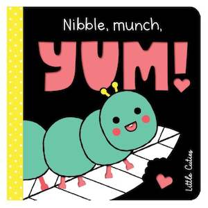 High Contrast Board Books Nibble, Munch, Yum!