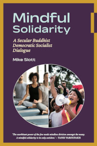 Book and other publishing (excluding printing): Mindful Solidarity