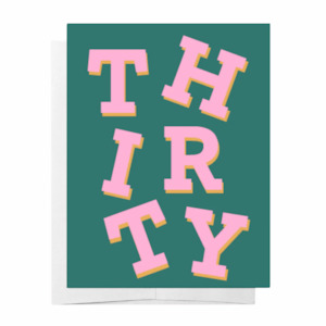 Gift: Thirty Birthday Card